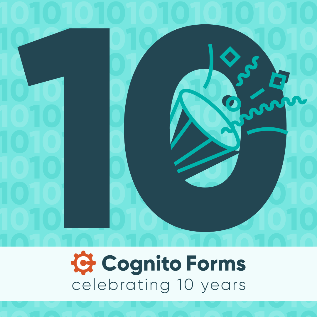 Cognito Forms 10th anniversary graphic.