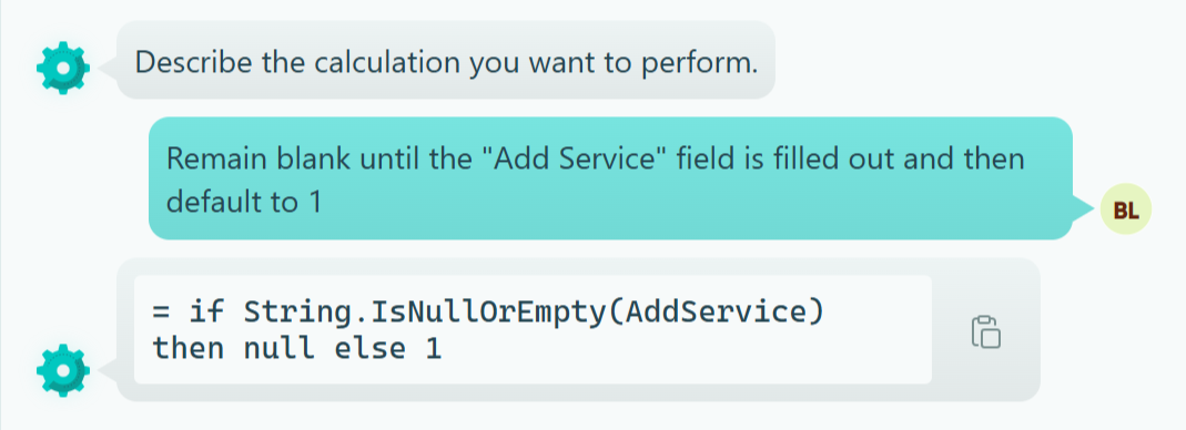screenshot of an interaction with the Cognito Forms AI calculation editor. It shows the user sending what they want the calculation to do in plain language, and the calculation editor replying with the calculation syntax to use for that
