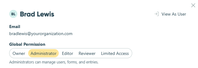 Click View As User to navigate Cognito Forms in read-only mode as that user.