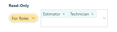 Show this field for Estimator and Technician roles.