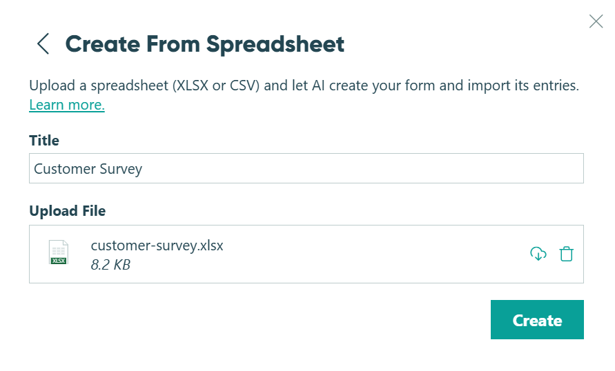Create a form and import entries by uploading a spreadsheet (XLSX or CSV)