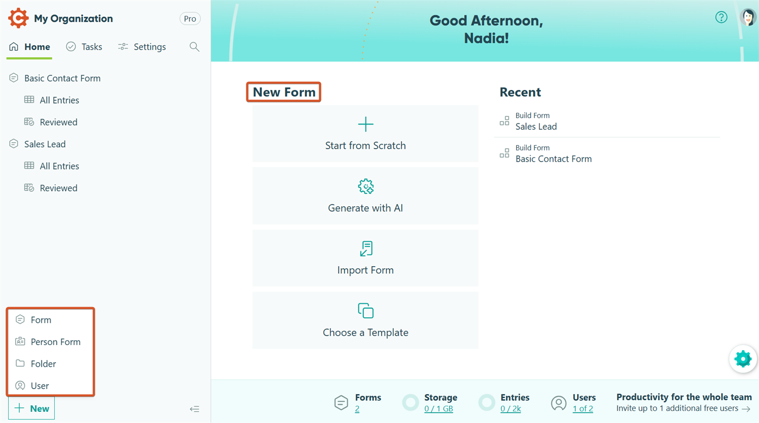 Create a new form from the sidebar or the Home page.