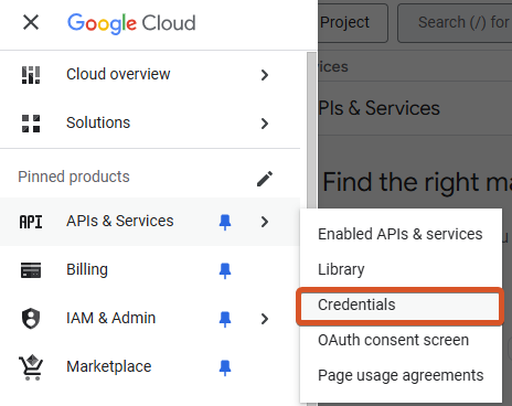 Go to Credentials under APIs & Services.
