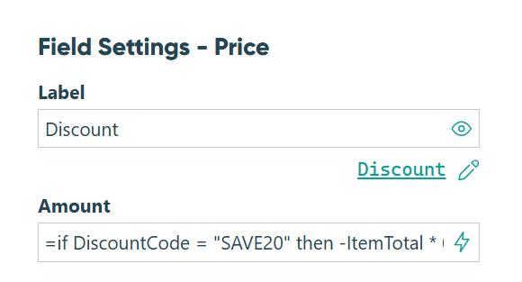 In the Price field settings, find Amount and enter your discount calculation.