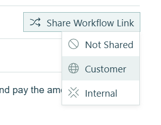 screenshot of the Share Workflow Link button highlighted with the Customer Role selected