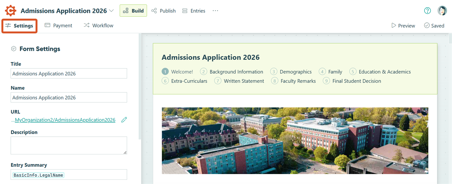 To access Form Settings, open the Build page and click Settings in the top toolbar.