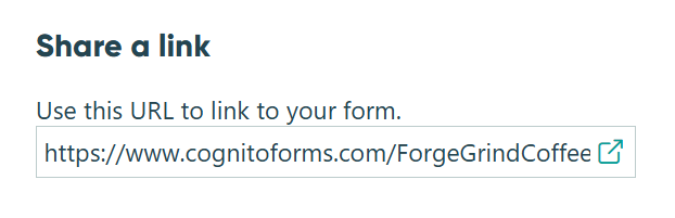 Screenshot of the Share a Link option on the Publish page in Cognito Forms. A URL is shown with the option to open or copy it.