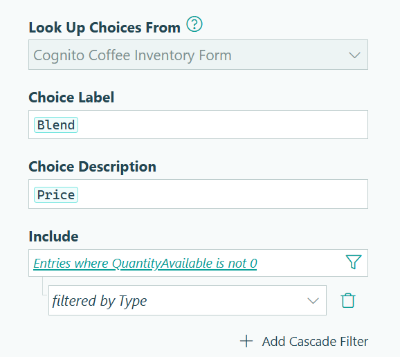 Configure Lookup field to look up coffee blends and types.