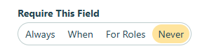 Require certain field never