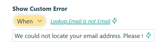 Show a custom error when the customer's email address doesn't match the Lookup value.