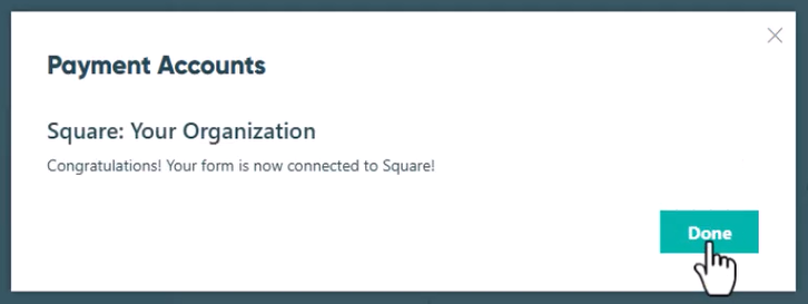 Message confirming your Square account is successfully connected to Cognito Forms
