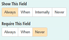 Show This Field and Require this Field options.