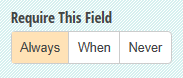 Require This Field always.