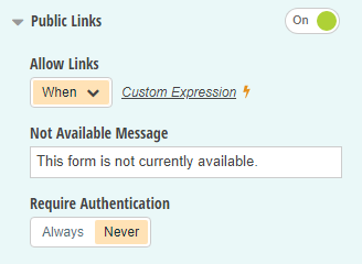 Use the Allow Links option to control when the form is available.