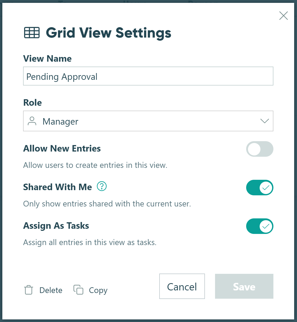 Grid View Settings panel to create a unique view assigned to a specific Role. The option to Share With Me is selected to only share with the current user and assign new entries as a task.