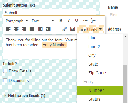 The entry number can be directly inserted into the form confirmation message.