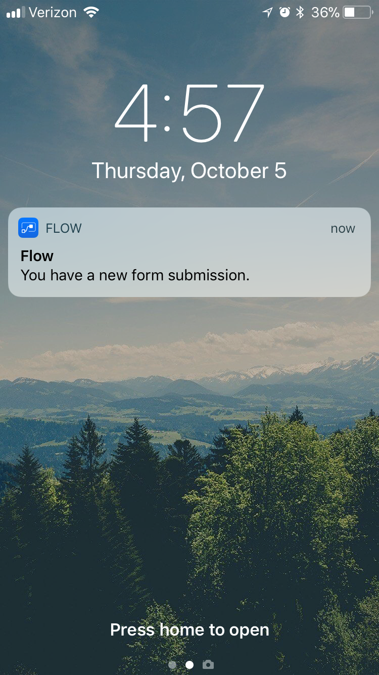 A push notification appears when you receive a new form submission.