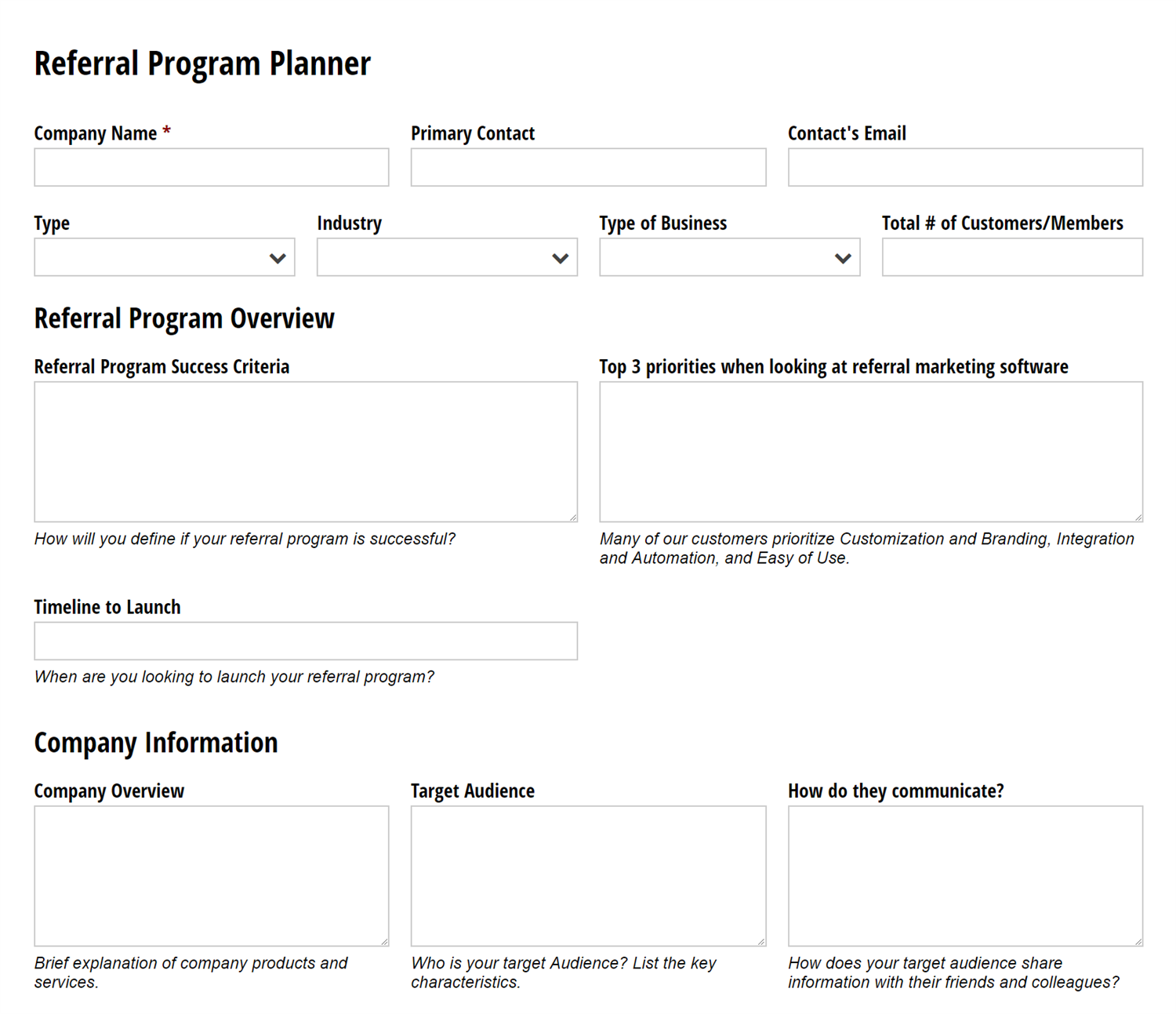 Referral Rock uses Cognito Forms for their Referral Program Planner.