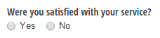 Yes or no choice field about satisfaction.