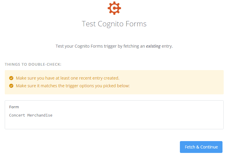 Testing and connecting your Cognito Forms account.