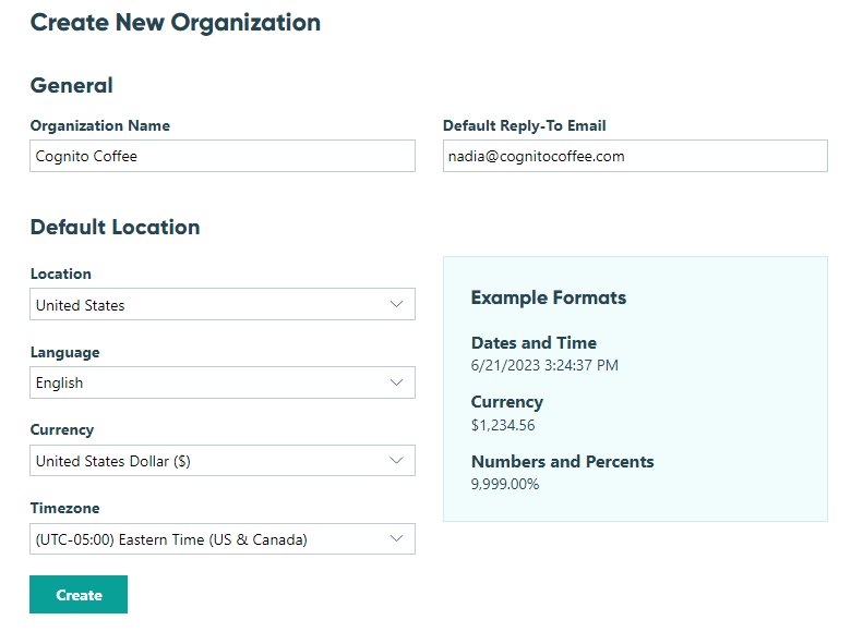 Give your new organization a unique name, select your reply-to address, and set your default location.