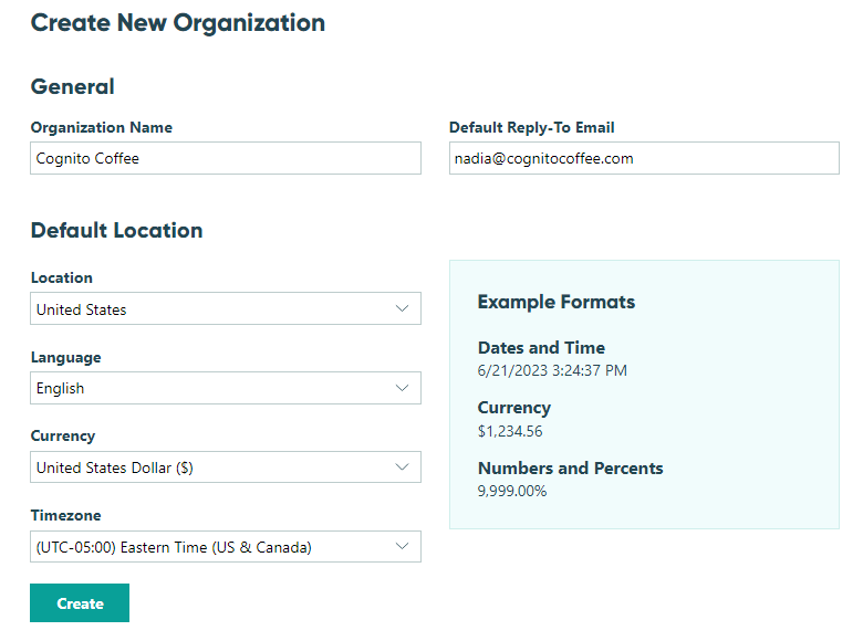 Giving a new organization a unique name, selecting a reply-to address, and setting a default location.