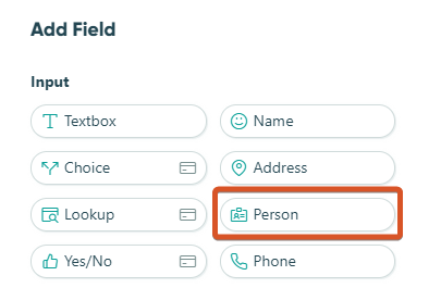 Select the Person field in the Add Field menu.