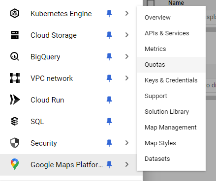 Go to Google Maps Platform and then select Quotas.