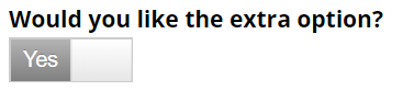 Allowing customers to optionally add an extra option.