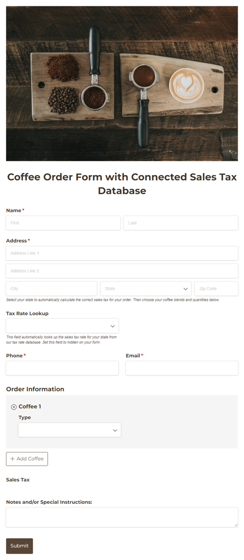Go to Coffee Order Form with Connected Sales Tax Database template
