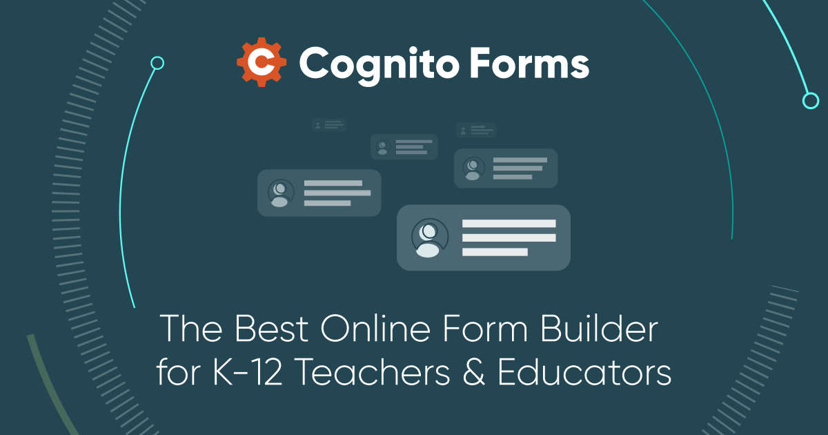 Cognito Forms is the Best Online Form Builder for K-12 Teachers and ...