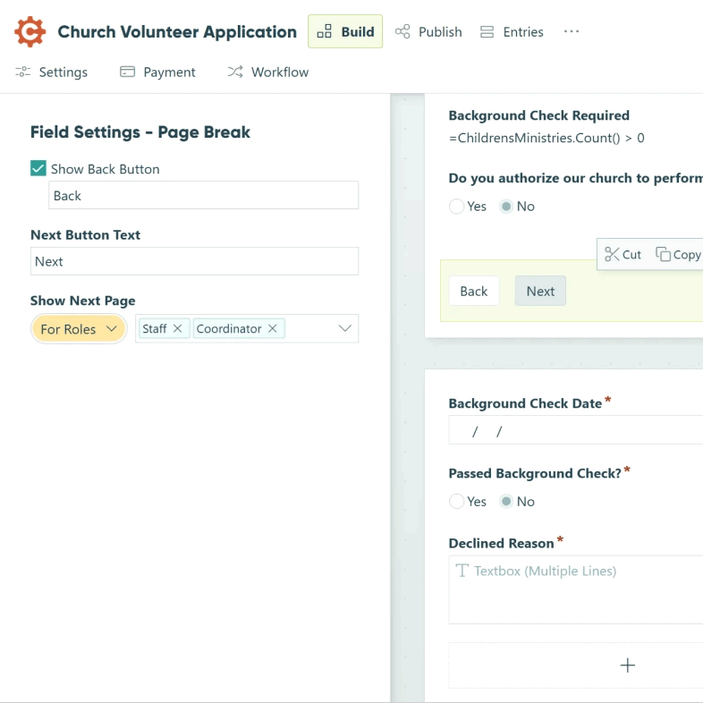 The form builder highlighting the "Show Next Page" setting that allows you to set conditional logic on a field.